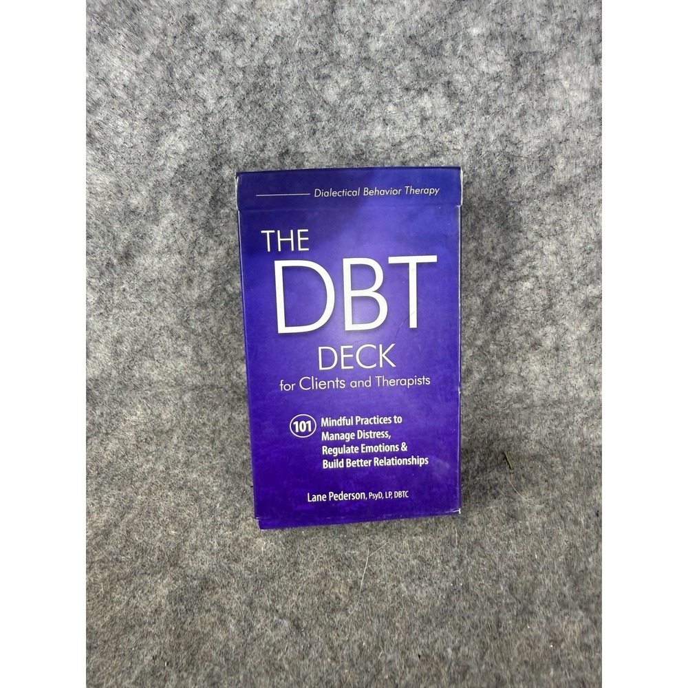 The DBT Deck for Clients and Therapists: 101 Mindful Practices to Manage Distr..